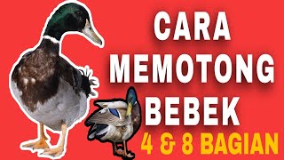 CARA MEMOTONG BEBEK