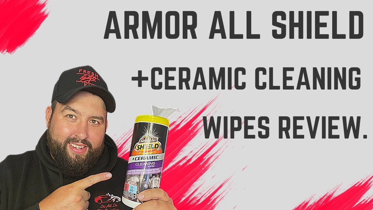ARMOR ALL SHIELD +CERAMIC CLEANING WIPES REVIEW. 