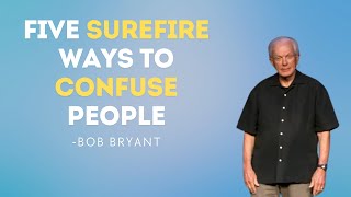 Five Surefire Ways To Confuse People