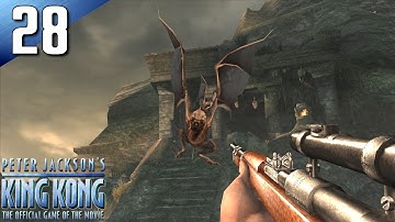 King Kong: (Signature Edition) 100% Walkthrough Part 28 - Kong