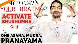 ACTIVATE YOUR BRAIN | ACTIVATE SHUSHUMNA | GET SUPER POWER | KUNDALINI ACTIVATION|@PrashantjYoga