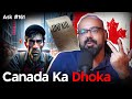 Canada ka dhoka betrayals ask ganjiswag 161