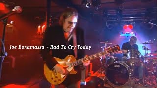 Joe Bonamassa ~ Had To Cry Today (Blind Faith Cover) ~ 2005 ~ Live Video, At Rockpalast