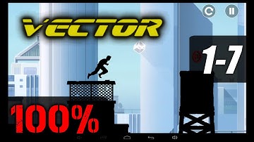 Vector [Gameplay] Stage 1-7 Downtown [100% - All Bonuses - All Tricks - 3 Stars]