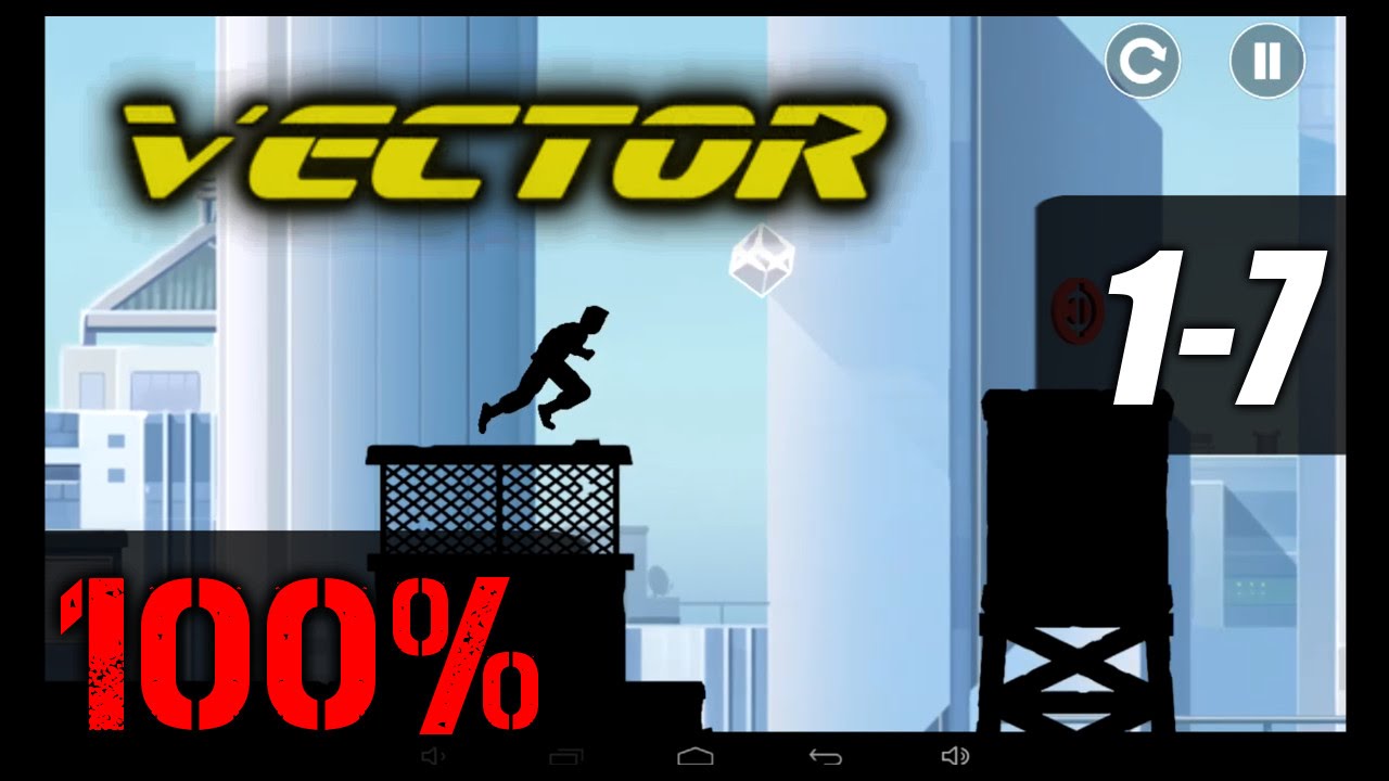 Vector [Gameplay] Stage 1-7 Downtown [100% - All Bonuses - All Tricks ...