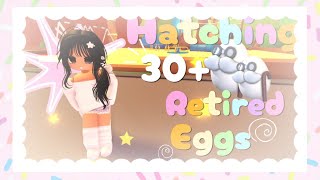 Hatching 30+ Retired Eggs! | Roblox Adopt Me