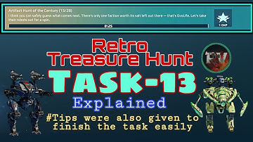 Retro Treasure Hunt Event Task-13 | Artifact Hunt of the Century (13/28) | #warrobots