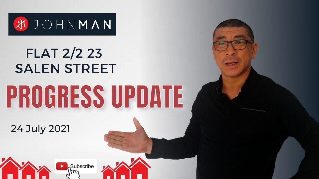UK Property | Flat 2/2 23 Salen Street 24 July 2021 Property Progress