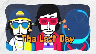 5 Minute Mix Of The Last Day!Incredibox Mod
