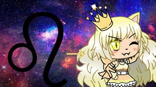 Gacha life sign of the zodiac(remake)