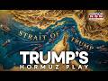 Trump Renames Strait of Hormuz ‘Strait of Trump’, Shares New Map, Sparks Global Outrage
