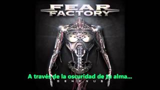 Fear Factory -  Enhanced Reality  [Subtitulos en Español]