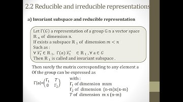 Chapter 2 -Part 2 : Reducible and Irreducible Representations