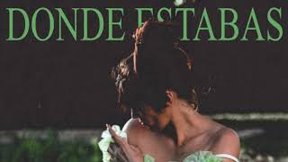 Video thumbnail of "DONDE ESTABAS - LA FLAKA"