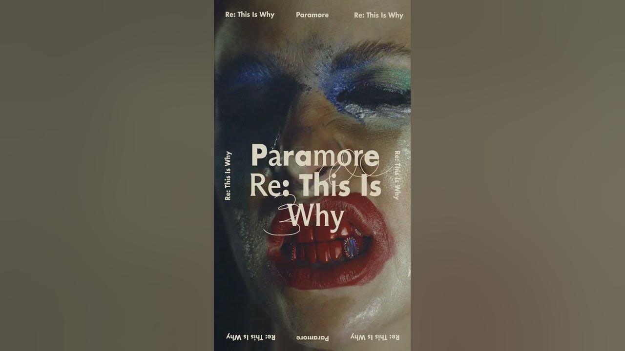 Paramore - RE: This is Why (Remix Album) [RSD24]
