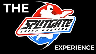 The Splitgate Experience
