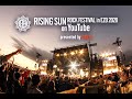 【RISING SUN ROCK FESTIVAL 2020 in EZO on YouTube】ティザー映像