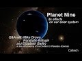 Planet Nine Tilts the Sun!  Q&A with Caltech Astronomers