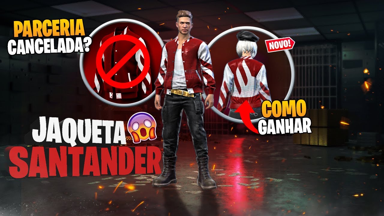 JAQUETA SANTANDER FIM DA PARCERIA? COMO GANHAR? QUANDO VAMOS RECEBER?  CONFIRA TUDO SOBRE! FREE FIRE 