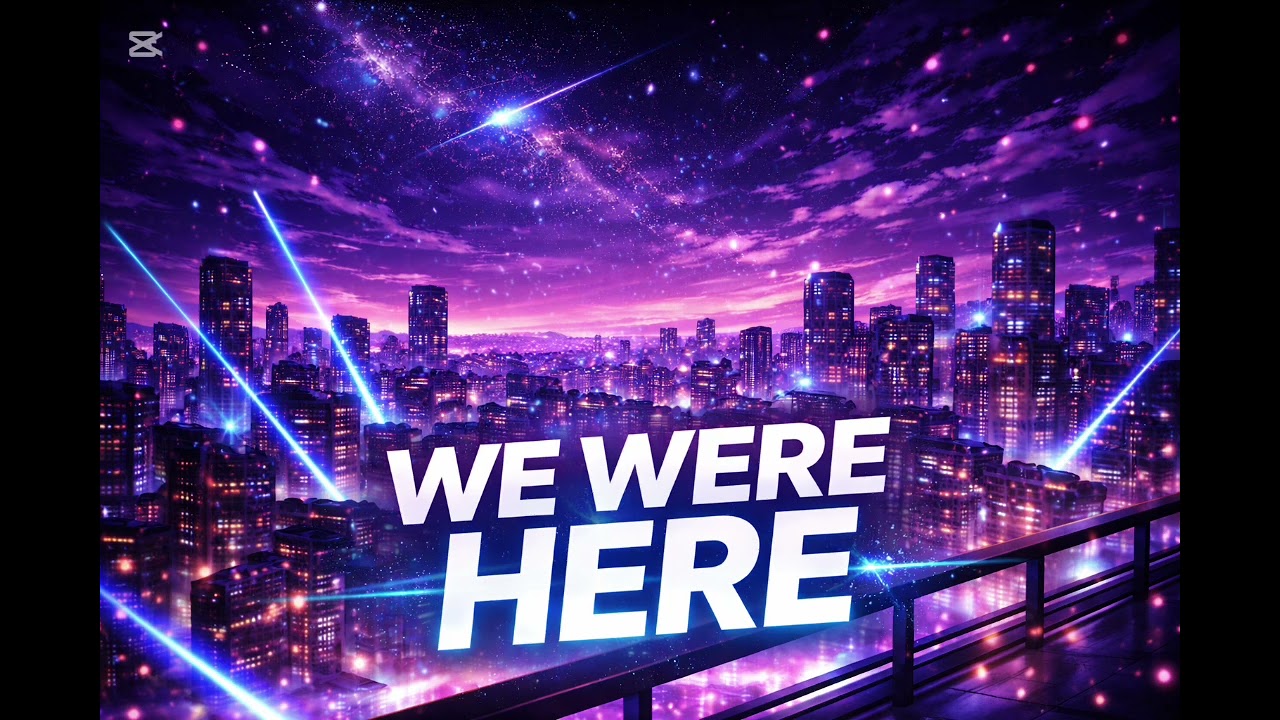 WE WERE HERE (Epic Emotional EDM)