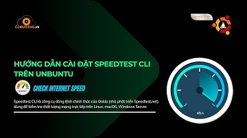 Hướng dẫn cài đặt Speedtest CLI trên Ubuntu tại Clouding