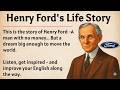 From Poverty to Automotive Empire😱Henry Ford’s Incredible Rise | Learn English Through Story Level2🔥