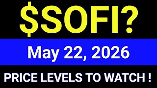 SOFI Stock (Sofi Technologies, Inc.) SOFI Stock Technical Analysis | May 22, 2026