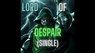Lord of Despair (Single)