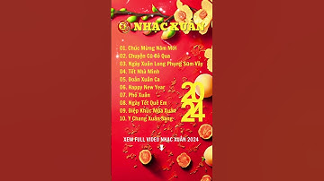 Nhạc Xuân 2024 Mới Nhất: Chúc Mừng Năm Mới, Y Chang Xuân Sang 🌸 Nhịp Xuân Sang #shorts