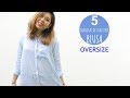 5 maneras de usar una blusa oversize