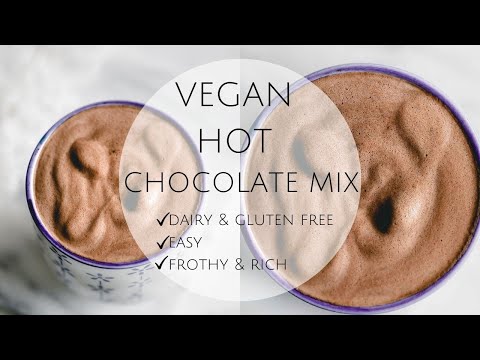 VEGAN HOT CHOCOLATE MIX { EASY / FROTHY }