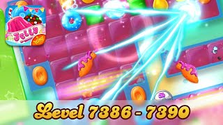 Candy Crush Jelly Saga 4K (Level 7386 - 7390) screenshot 4