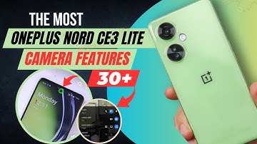OnePlus Nord CE 3 Lite Best Camera Setting | Tips And Tricks - Top 30+ Special Features Hindi-हिंदी