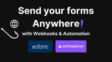 WS Form Webhooks - Send your Form Data Anywhere with Activepieces