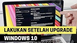 8 Hal yang Perlu Kamu Lakukan Setelah Upgrade Windows 10 - Durasi: 5.23. 8 Hal yang Perlu Kamu Lakukan Setelah Upgrade Windows 10 - Durasi: 5.23.