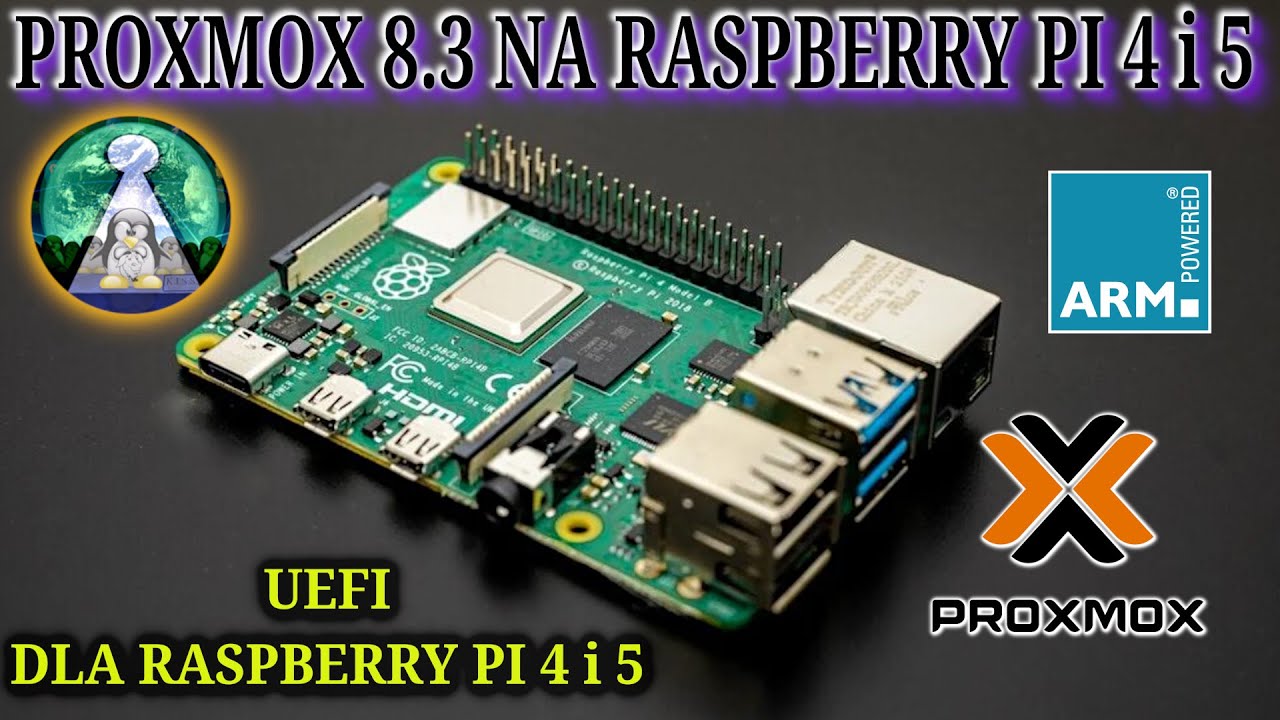 Tutorial UEFI i Proxmox 8.1.3 na Raspberry Pi 4B i 5 Lets ARM PVE Arm