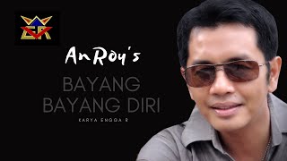 Anroy's // Bayang Bayang Diri(  Musik Video )