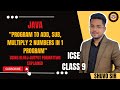 "12. Add, Subtract & Multiply Two Numbers in One Code! Java Program in BlueJ"