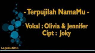 [Lagu Buddhis] Terpujilah NamaMu