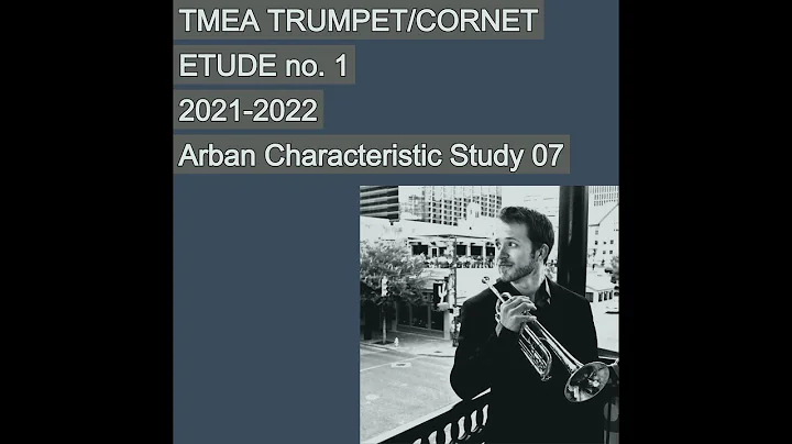 TMEA Trumpet Etude 1 (2021-2022)