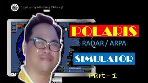 Polaris RADAR and ARPA Simulator   Part 1