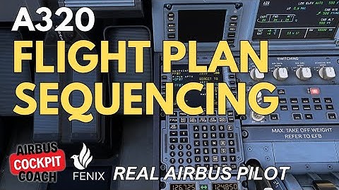 How to Sequence a Flight Plan in the A320 MCDU | Real Airbus Pilot Tutorial