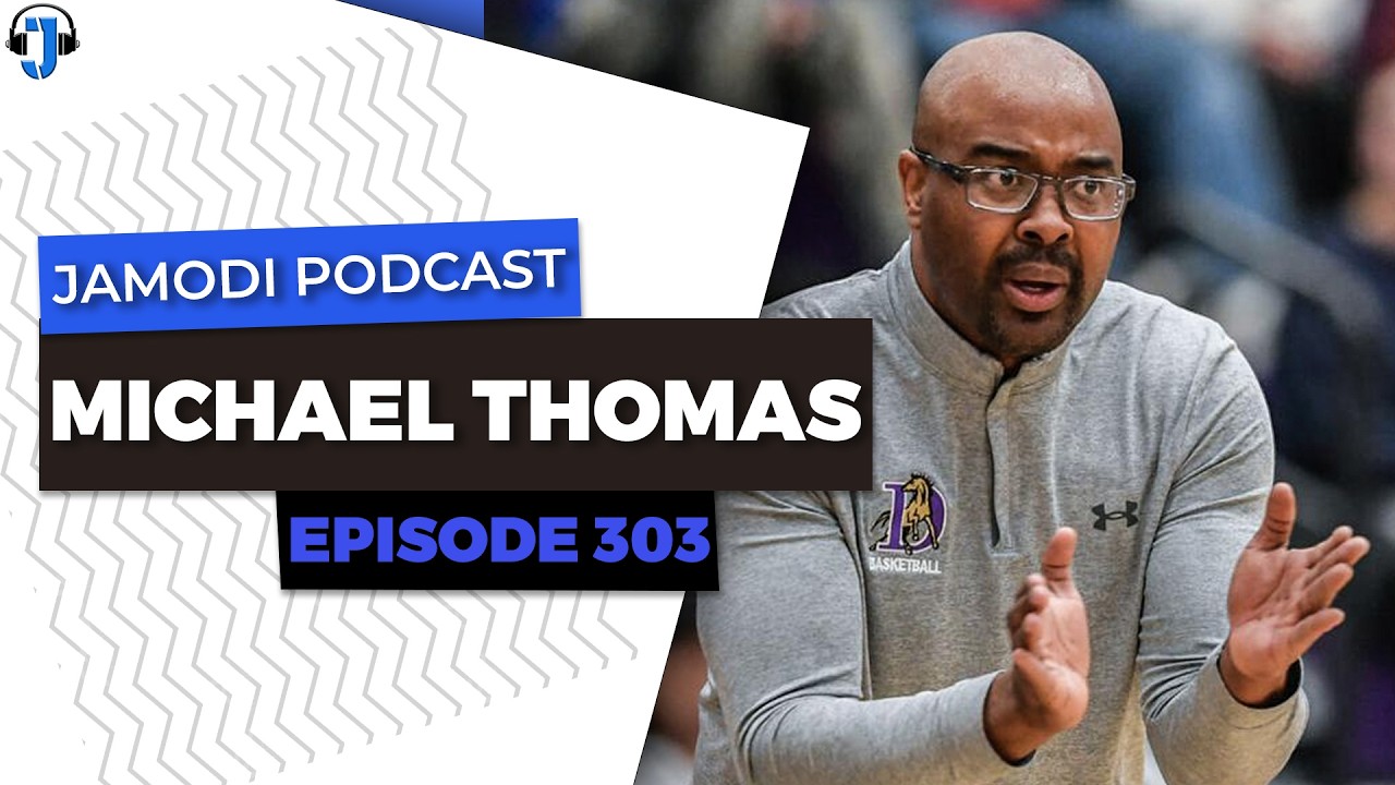 EPISODE 303:  MICHAEL THOMAS
