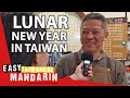 How people celebrate the lunar new year in taiwan  easy taiwanese mandarin 20