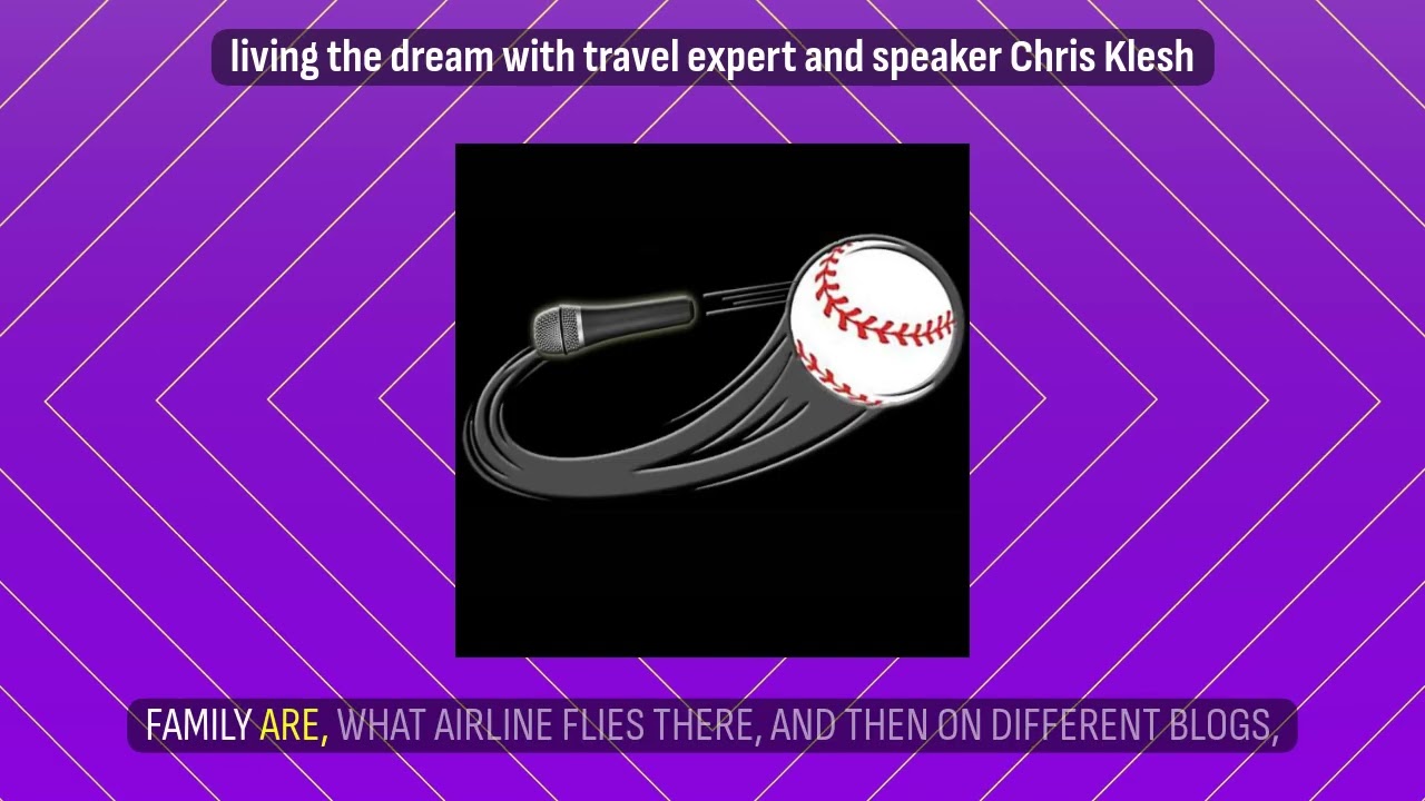 living the dream with travel expert and speaker Chris Klesh | Living the Dream with Curveball