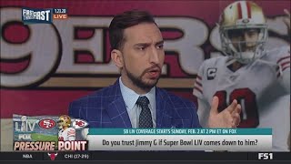 Nick Wright - 49ers need an MVP-type performance from Jimmy G. to win Super Bowl