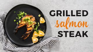 Grilled salmon steak