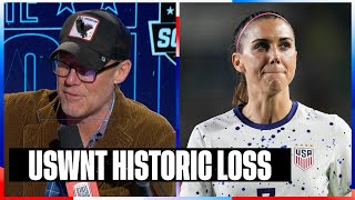 Alexi reacts to USWNT historic loss to rival Mexico | SOTU