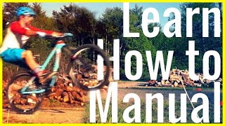 How to manual a mountain bike Tutorial | Skills with Phil