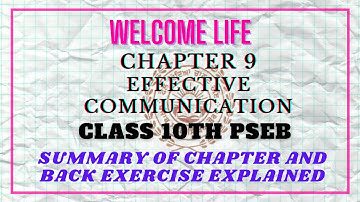 |CLASS 10th|PSEB|WELCOME LIFE|CHAPTER 9[EFFECTIVE COMMUNICATION]